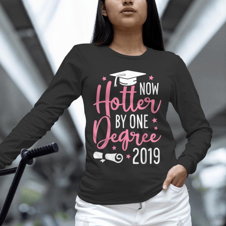 Now Hotter By One Degree 2019Shirt Graduation Unisex Long Sleeve T-Shirt