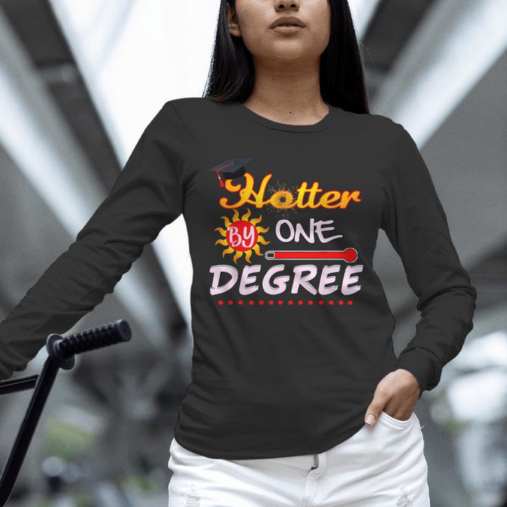 Hotter By One Degree Class Of Graduation 2019 Unisex Long Sleeve T-Shirt