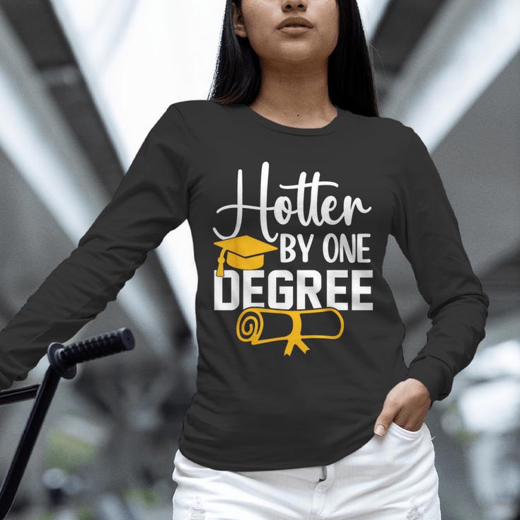 Hotter By One Degree Graduation 2025 Unisex Long Sleeve T-Shirt