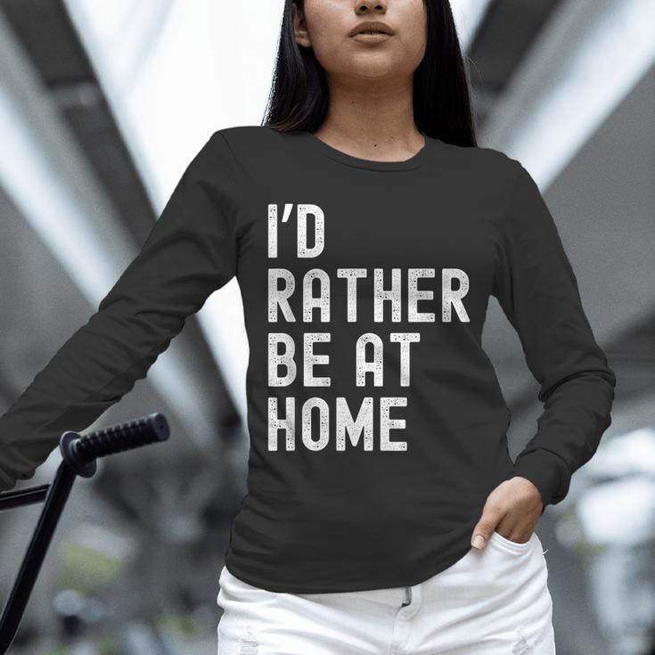 I'd Rather Be At Home Antisocial Introvert Tee Unisex Long Sleeve T-Shirt I'd Rather Be At Home Antisocial Introvert Tee Unisex Long Sleeve T-Shirt