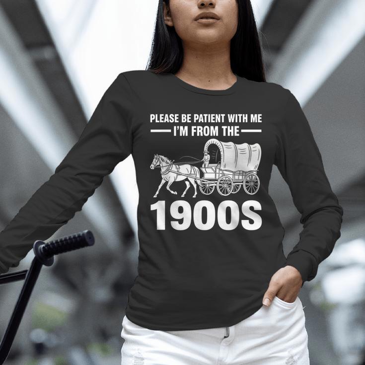 I'm From The 1900s Tee Over The Hill Unisex Long Sleeve T-Shirt I'm From The 1900s Tee Over The Hill Unisex Long Sleeve T-Shirt