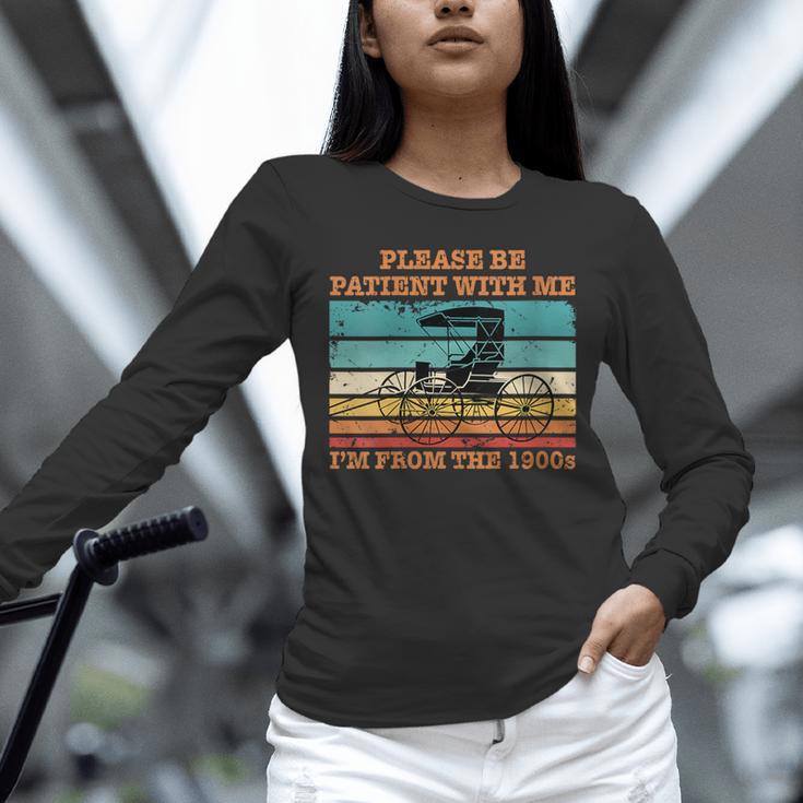 I'm From The 1900s Vintage Retirement Unisex Long Sleeve T-Shirt