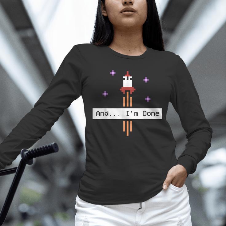 And I'm Done Rocket Graduation Retro Look Unisex Long Sleeve T-Shirt