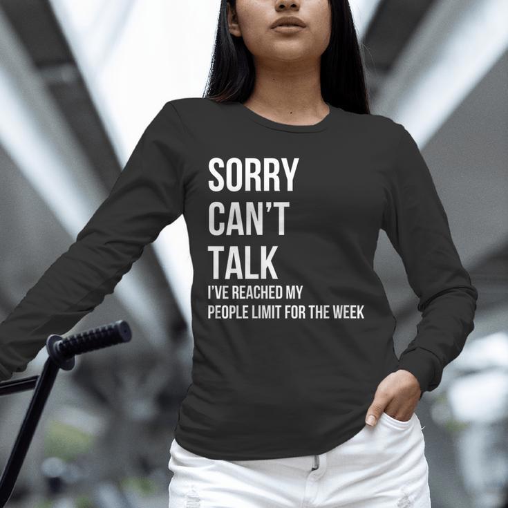 Introvert Can't Talk Reached People Limit For The Week Unisex Long Sleeve T-Shirt