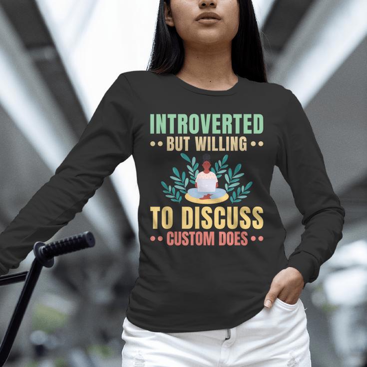 Introvert Saying Antisocial Sarcasm Introverts Unisex Long Sleeve T-Shirt