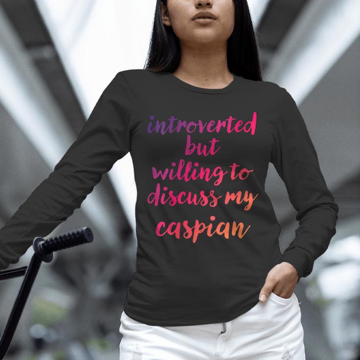 Introverted Willing To Discuss Caspian Introvert Unisex Long Sleeve T-Shirt Introverted Willing To Discuss Caspian Introvert Unisex Long Sleeve T-Shirt