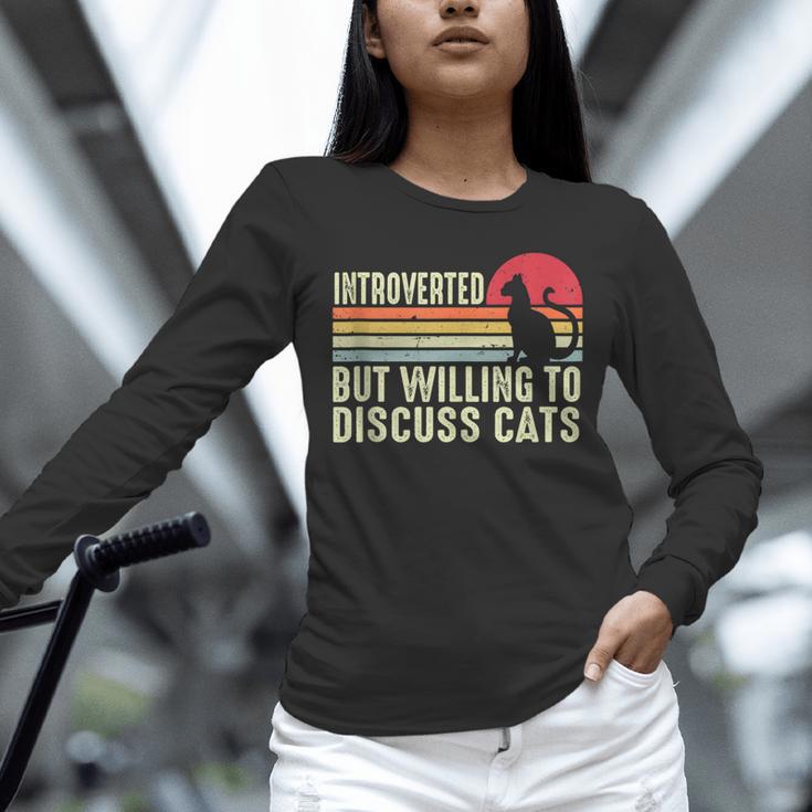 Introverted But Willing To Discuss Cats Kitten Pet Lover Unisex Long Sleeve T-Shirt