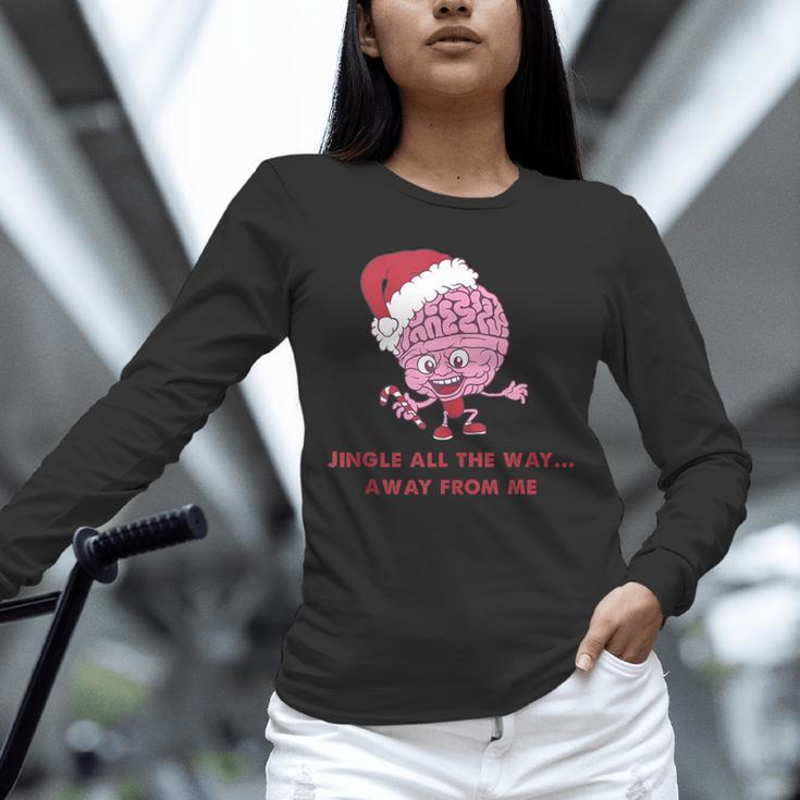 Jingle All The Way Away From Me This Christmas For Introvert Unisex Long Sleeve T-Shirt Jingle All The Way Away From Me This Christmas For Introvert Unisex Long Sleeve T-Shirt