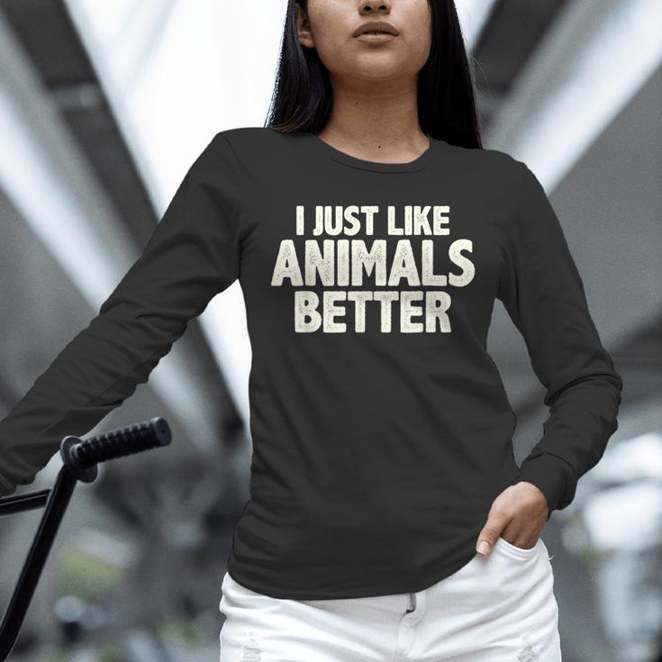 I Just Like Animals Better I Introvert Unisex Long Sleeve T-Shirt