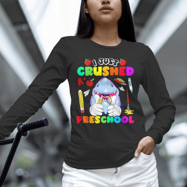 I Just Crushed Preschool Pre-K Preschoolers Graduation Unisex Long Sleeve T-Shirt