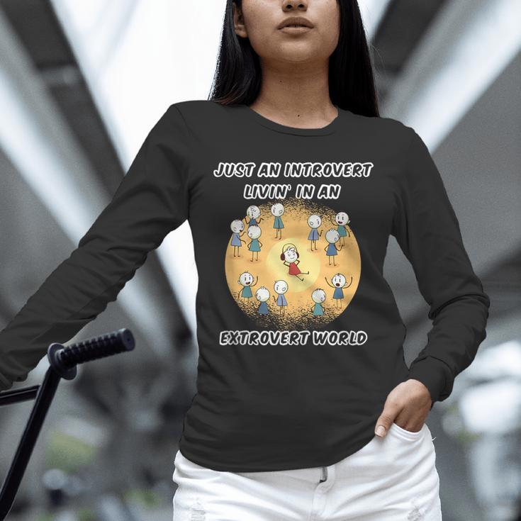 Just An Introvert Living In An Extrovert World Stickmen Unisex Long Sleeve T-Shirt