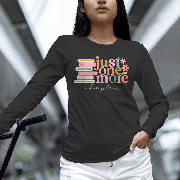 Just One More Chapter Book Lovers Reading Teacher Unisex Long Sleeve T-Shirt