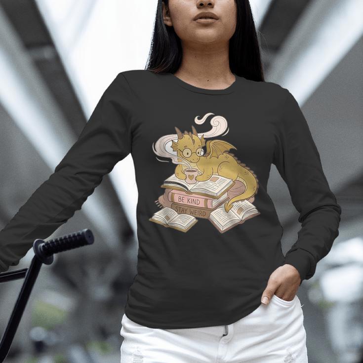 Be Kind Stay Weird Read Books Cute Dragon Unisex Long Sleeve T-Shirt