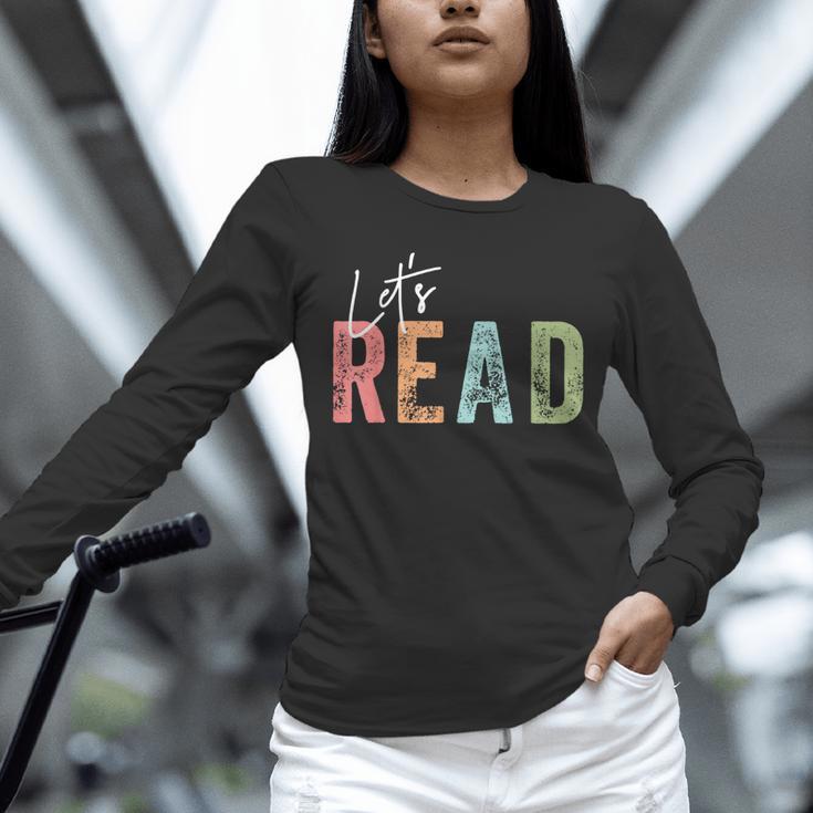 Let's Read Book Nerd Reading Book Lover Librarian Teacher Unisex Long Sleeve T-Shirt