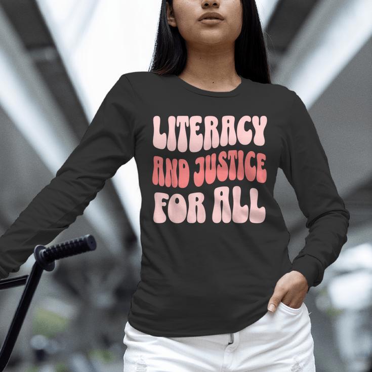 Literacy And Justice For All Book Lover Unisex Long Sleeve T-Shirt