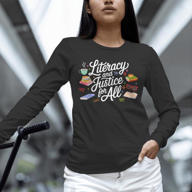Literacy And Justice For All Protect Libraries Banned Books Unisex Long Sleeve T-Shirt