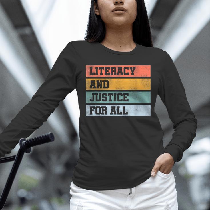 Literacy And Justice For All Stop Book Banning Banned Books Unisex Long Sleeve T-Shirt