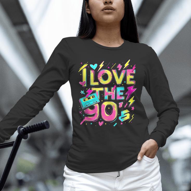 I Love The 90'S 90s Retro Nostalgia Unisex Long Sleeve T-Shirt