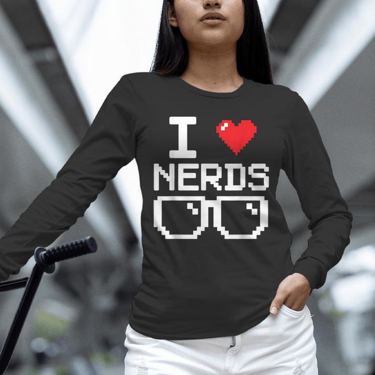 I Love Nerds I Heart Nerds For Science Book Knowledge Geeks Unisex Long Sleeve T-Shirt I Love Nerds I Heart Nerds For Science Book Knowledge Geeks Unisex Long Sleeve T-Shirt