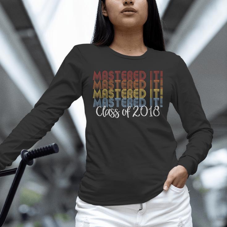Mastered It Masters Degree Graduation Shirt For Him Her Unisex Long Sleeve T-Shirt