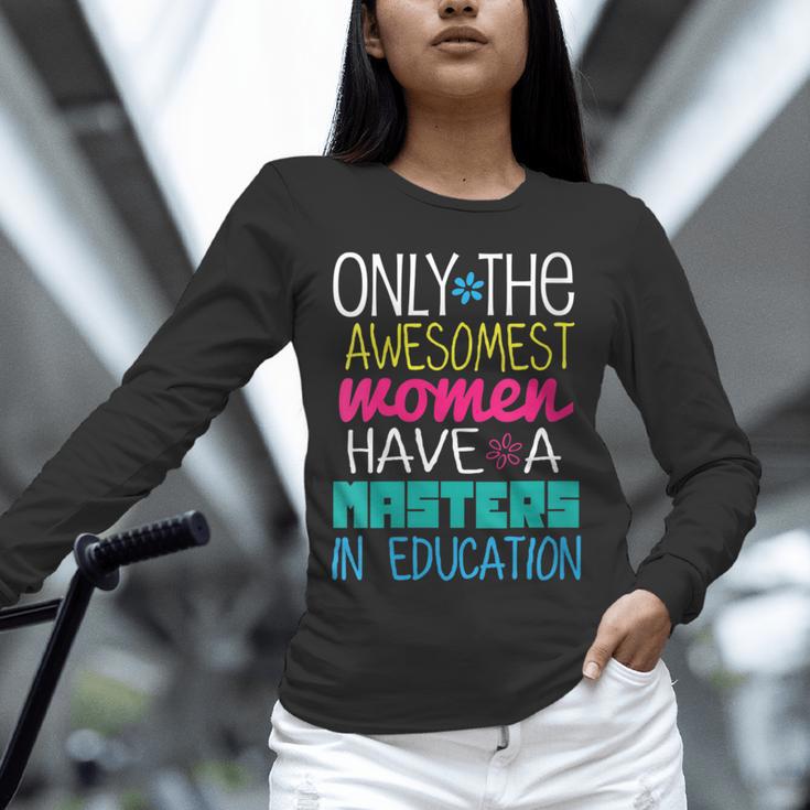 Masters In Education Degree Graduation Women MeD Unisex Long Sleeve T-Shirt