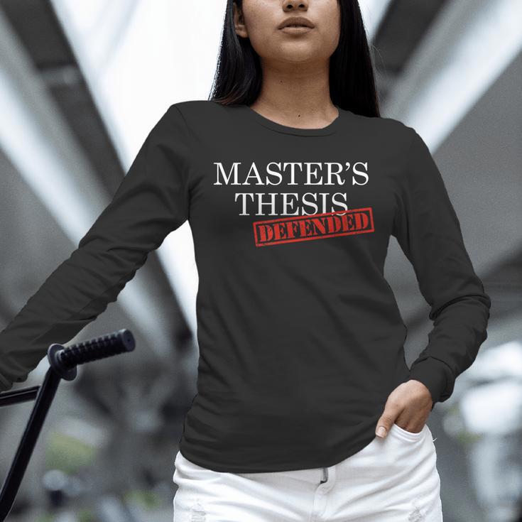 Master's Thesis Defense Tshirt Defended Graduation Unisex Long Sleeve T-Shirt
