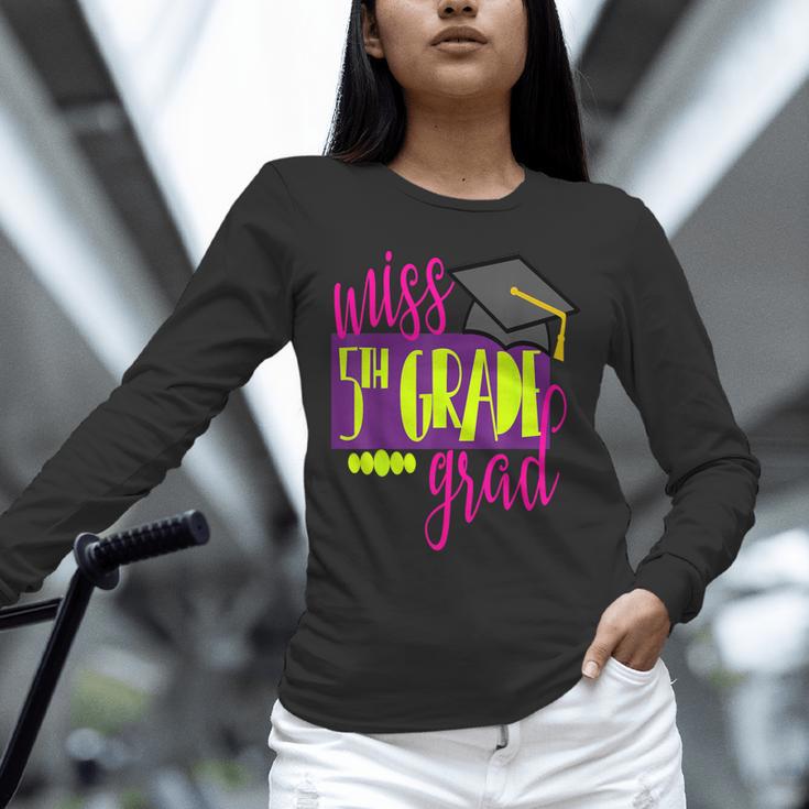 Miss 5th Grade Shirt 5 Grad Kids Girl Graduation School Unisex Long Sleeve T-Shirt