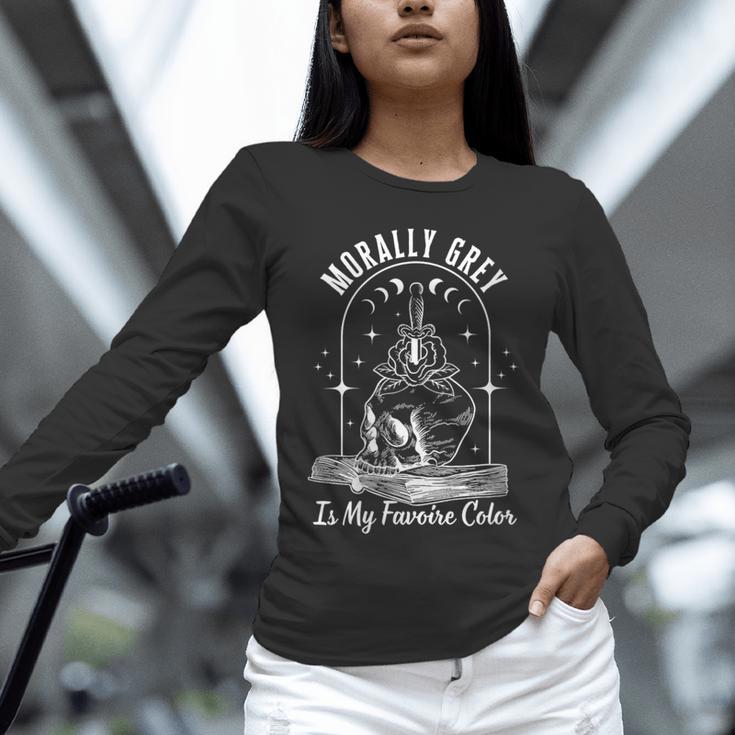 Morally Grey Book Lover Morally Grey Is My Favorite Color Unisex Long Sleeve T-Shirt Morally Grey Book Lover Morally Grey Is My Favorite Color Unisex Long Sleeve T-Shirt