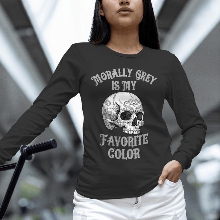 Morally Grey Is My Favorite Color Bookish Skull Unisex Long Sleeve T-Shirt