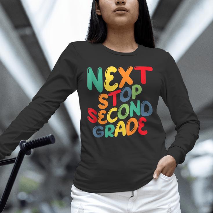 Next Stop Second Grade 1st Grade Graduation Day Kids Unisex Long Sleeve T-Shirt