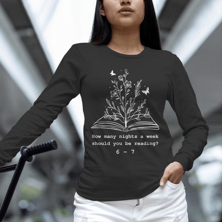How Many Nights a Week Should You Be Reading 67 Meme Book Unisex Long Sleeve T-Shirt How Many Nights a Week Should You Be Reading 67 Meme Book Unisex Long Sleeve T-Shirt