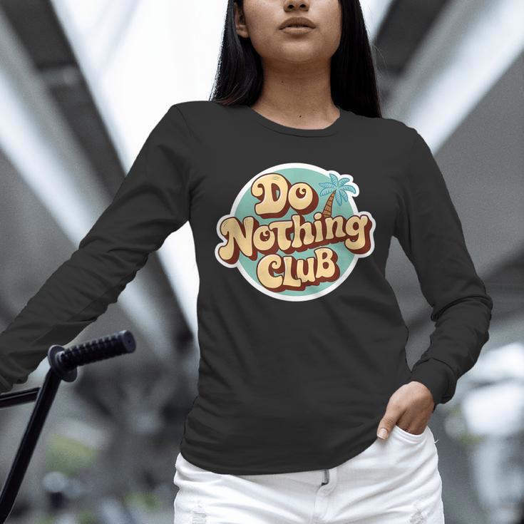Do Nothing Club Lazy Introvert Gen Y Millennials Unisex Long Sleeve T-Shirt Do Nothing Club Lazy Introvert Gen Y Millennials Unisex Long Sleeve T-Shirt