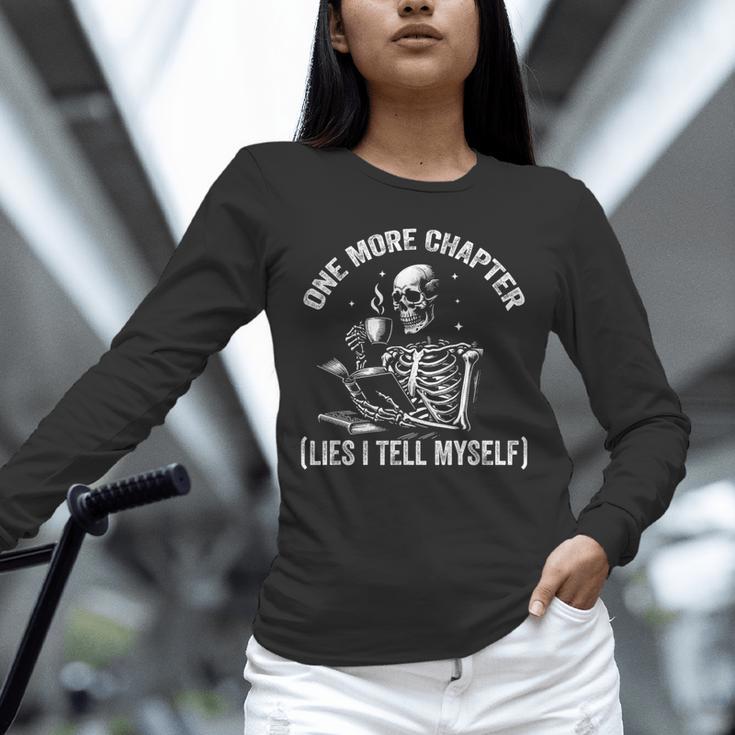 One More Chapter Skeleton Reading Book Lover Bookworm Unisex Long Sleeve T-Shirt One More Chapter Skeleton Reading Book Lover Bookworm Unisex Long Sleeve T-Shirt