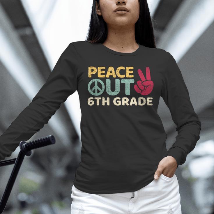 Peace Out 6th Grade Graduation Last Day Of School Unisex Long Sleeve T-Shirt