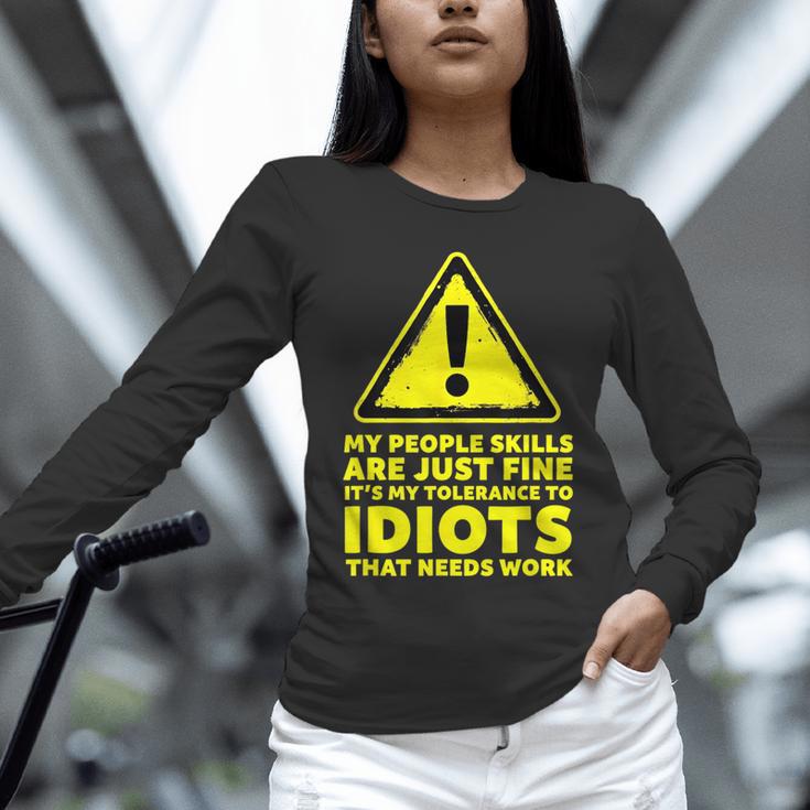 My People Skills Are Just Fine Sarcastic Introvert Unisex Long Sleeve T-Shirt My People Skills Are Just Fine Sarcastic Introvert Unisex Long Sleeve T-Shirt