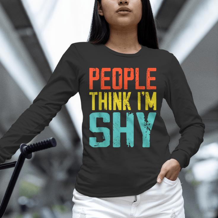 People Think I'm Shy I Introvert Unisex Long Sleeve T-Shirt