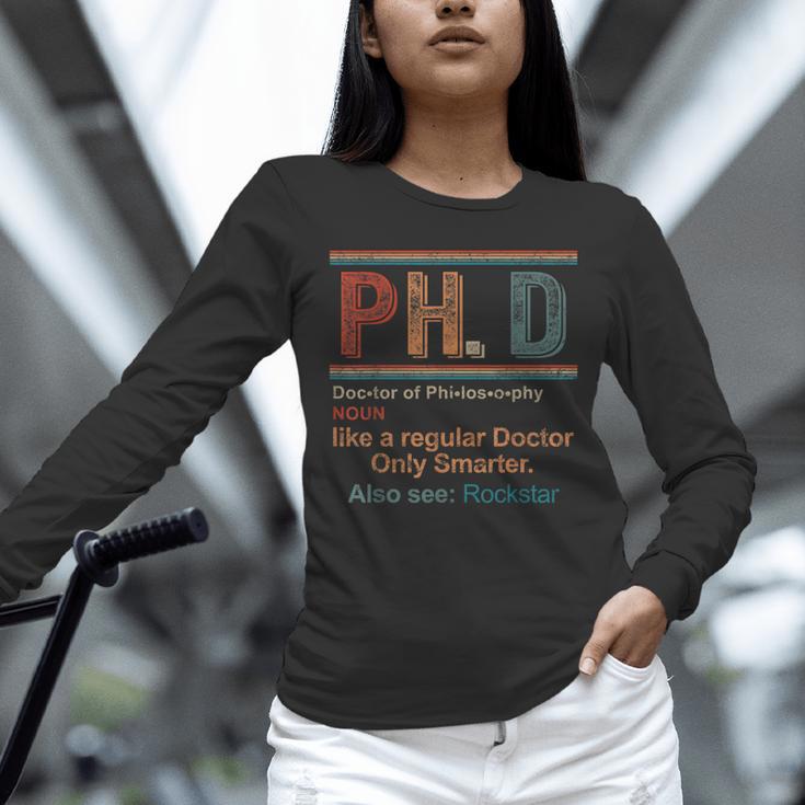 PHD Definition Doctor Of Philosophy Degree Graduation Unisex Long Sleeve T-Shirt