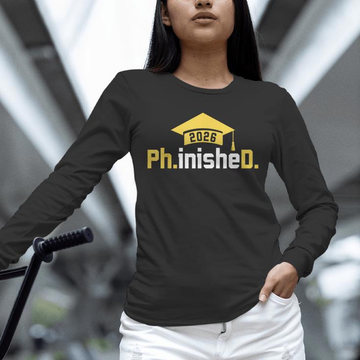 PhD Finished PhinisheD Class Of 2026 Phd Graduation Unisex Long Sleeve T-Shirt