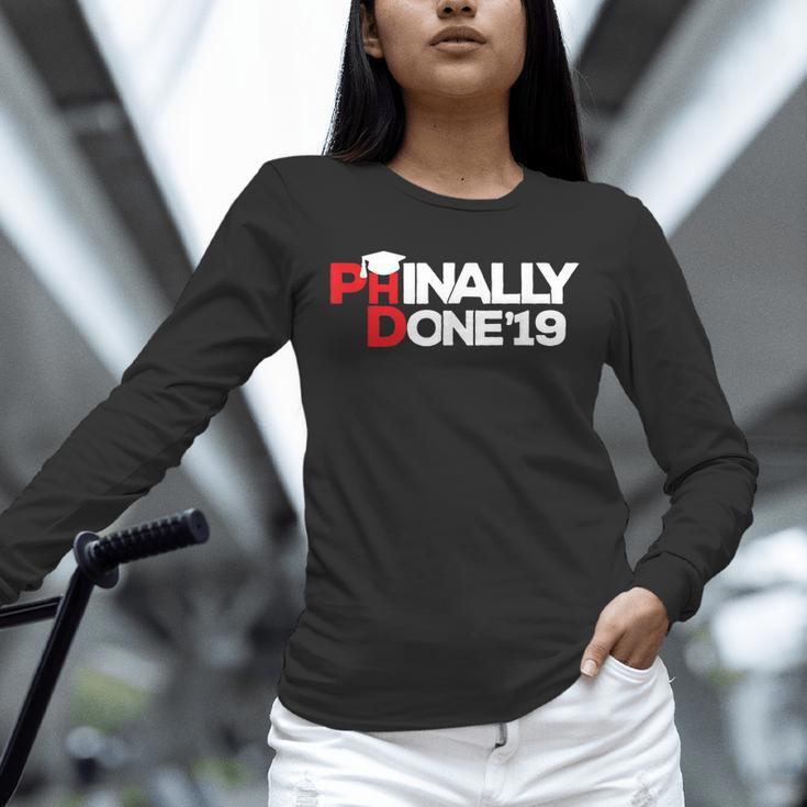 Phinally Done Graduation 2019 Phd Shirt Unisex Long Sleeve T-Shirt