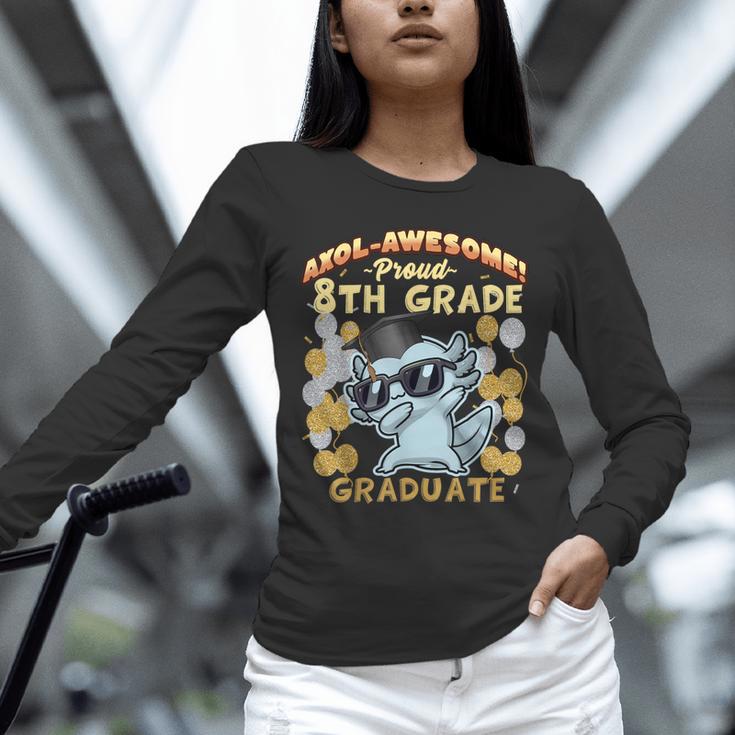 Proud 8th Grade Graduate Axolotl Graduation Eighth Unisex Long Sleeve T-Shirt