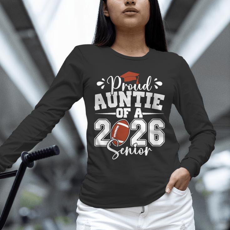 Proud Auntie Of A 2026 Senior Football Graduation Family Unisex Long Sleeve T-Shirt