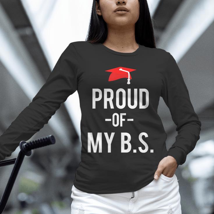 Proud Of My BS Graduation Bachelor's Degree T-Shirt Unisex Long Sleeve T-Shirt