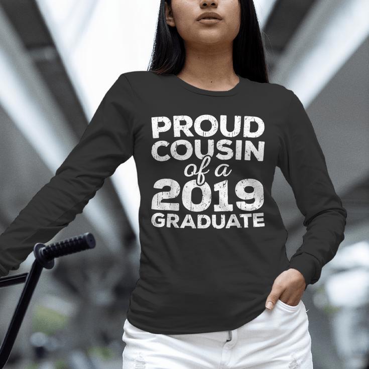 Proud Cousin Of A 2019 Graduate Class Graduation Unisex Long Sleeve T-Shirt