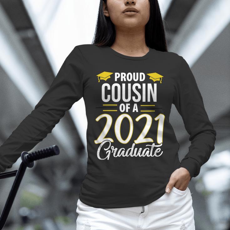 Proud Cousin Of A 2021 Graduate Graduation Clothes MBA PhD Unisex Long Sleeve T-Shirt