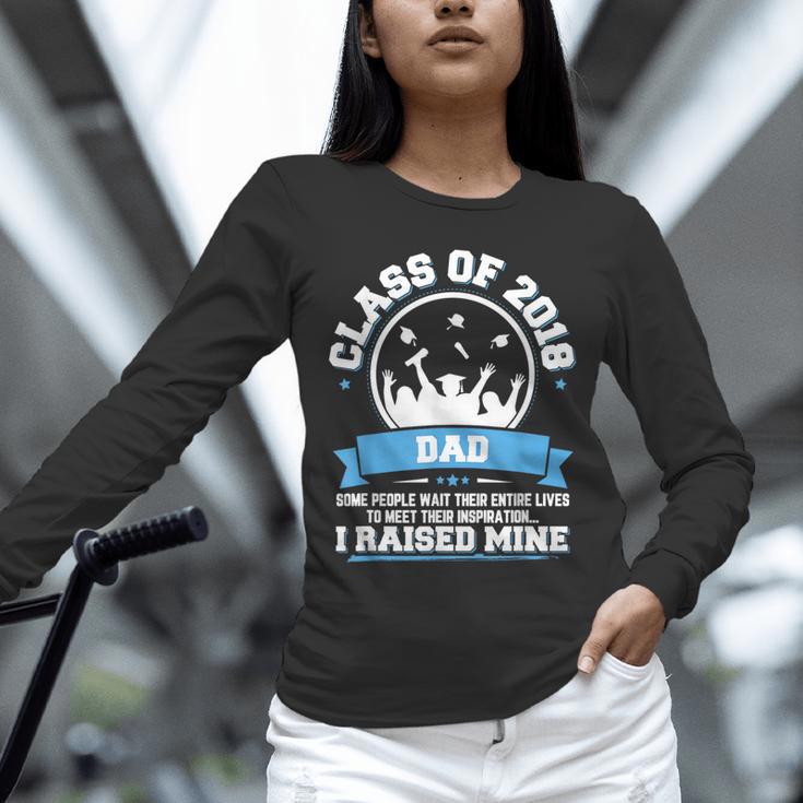 Proud Dad Of A Class Of 2018 Graduate TShirt Graduation Unisex Long Sleeve T-Shirt