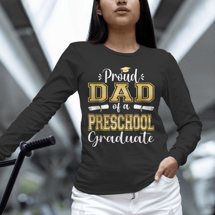 Proud Dad Of Pre School Graduate 2023 Graduation Dad Unisex Long Sleeve T-Shirt
