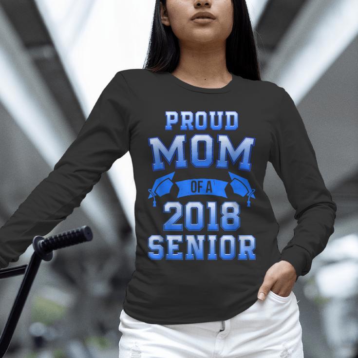 Proud Mom Of 2018 Senior GraduationShirt Unisex Long Sleeve T-Shirt