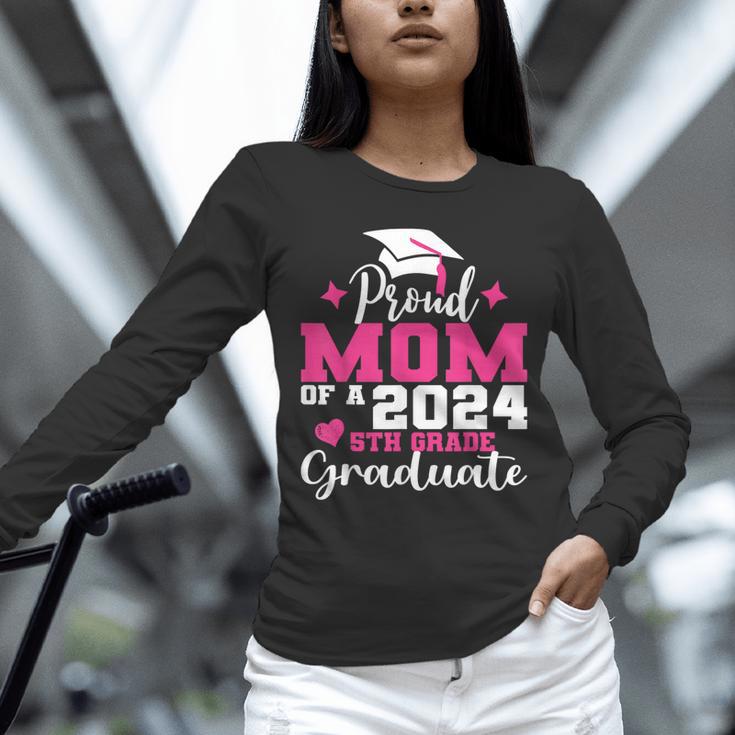 Proud Mom Of 2024 5th Grade Graduate Mother Graduation Unisex Long Sleeve T-Shirt