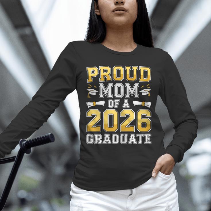 Proud Mom Of A 2026 Graduate Shirt Class Of 2026 Graduation Unisex Long Sleeve T-Shirt
