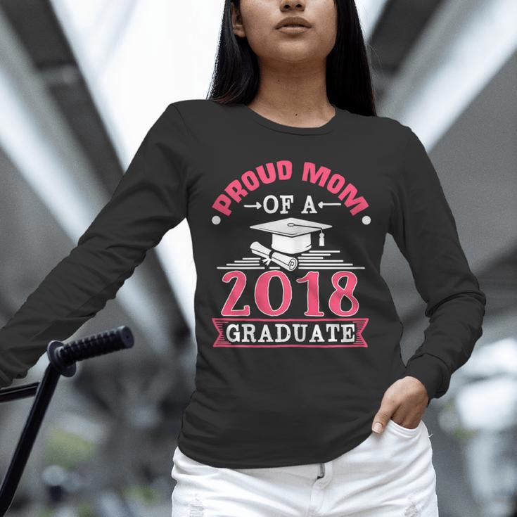 Proud Mom Of A Class 2018 Graduate Graduation T-Shirt Unisex Long Sleeve T-Shirt